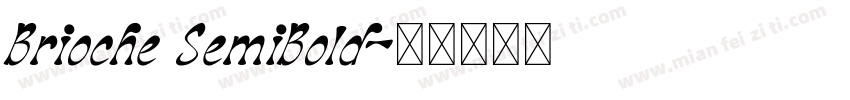 Brioche SemiBold字体转换